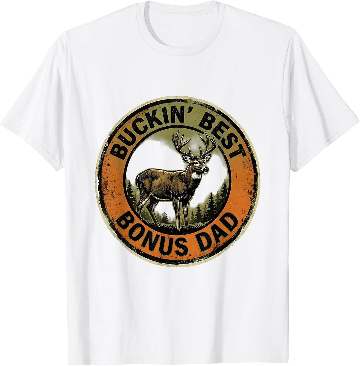 Men's Buckin Best Bonus Dad Funny Hunting Dad Deer Hunter Humor T-Shirt - White