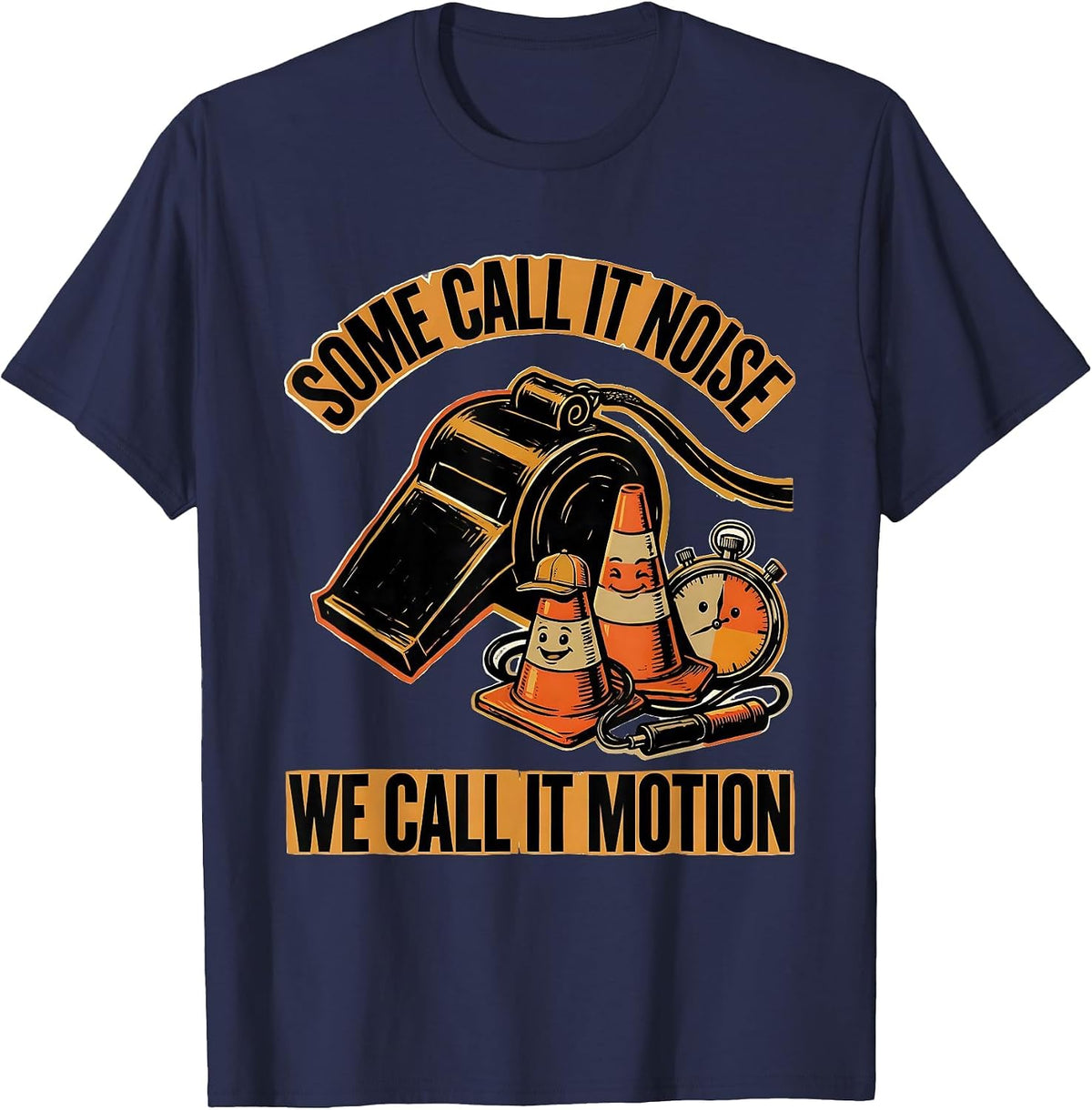 Men's Some Call It Noise We Call It Motion PE Teacher Back To T-Shirt - Navy Blue