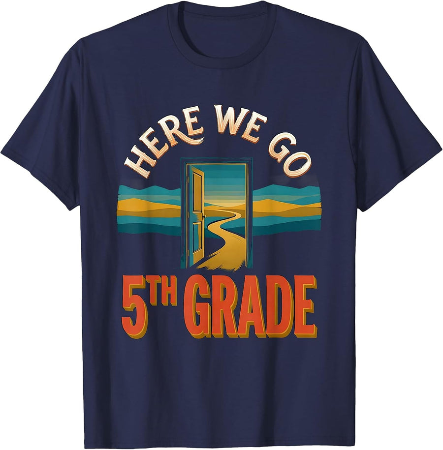 Here We Go, 5th Grade Sign Painter Showcard Teacher Back T-Shirt - Navy Blue