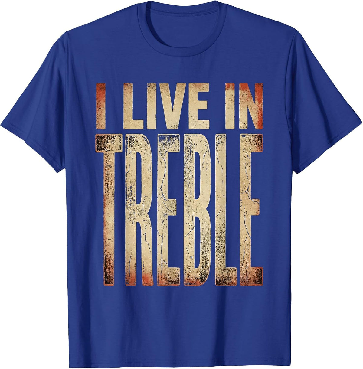 I Live In Treble Music Teacher Design T-Shirt - Royal Blue
