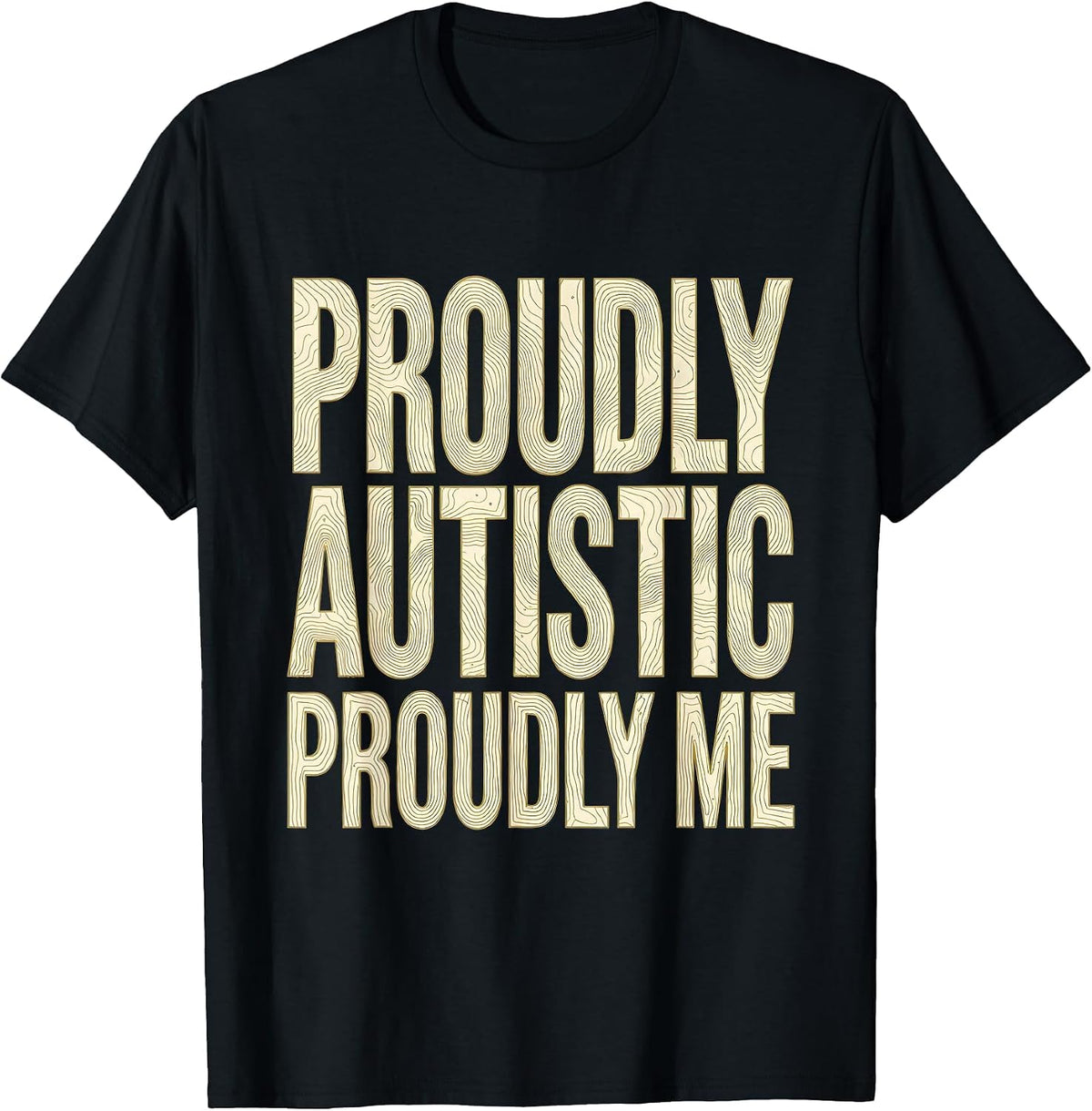 Men's Proudly Autistic Proudly Me Autism Awareness Design T-Shirt - Black