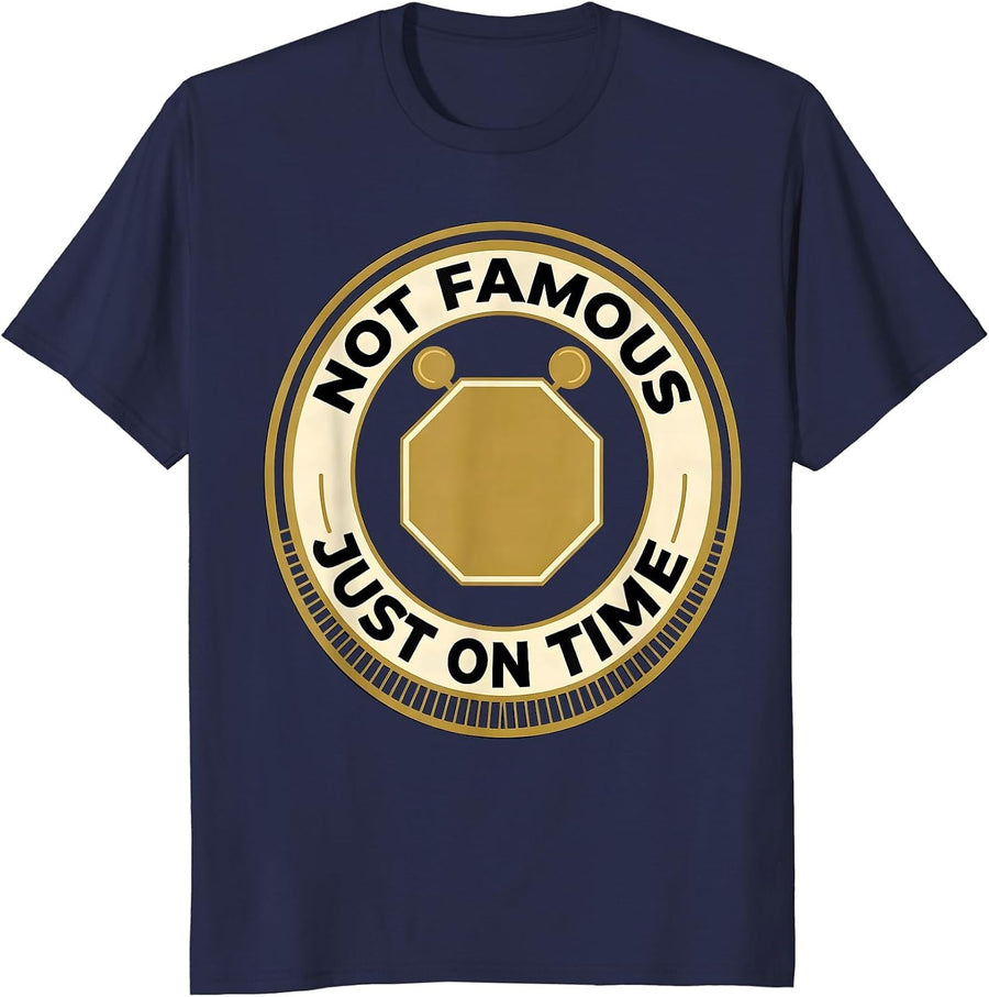 Not Famous, Just On Time Funny School Bus Driver Costume T-Shirt - Navy Blue