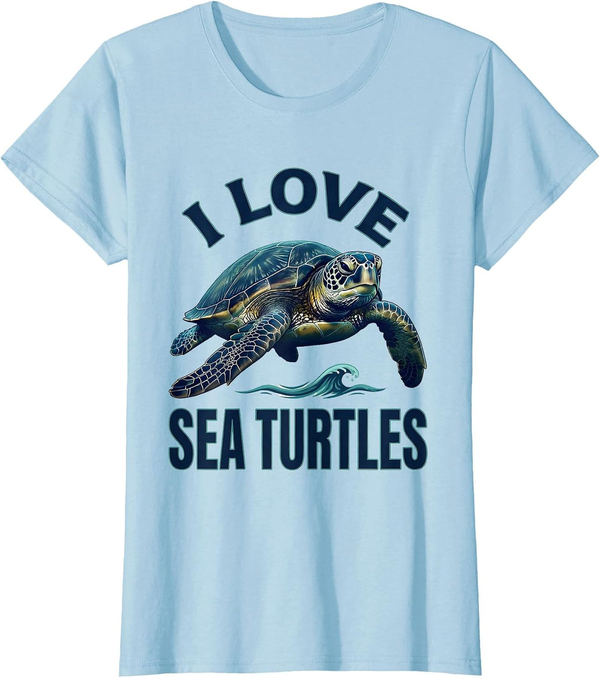 I Love Sea Turtles Cute Sea Turtle Lover Summer Beach Gift T-Shirt - Baby Blue