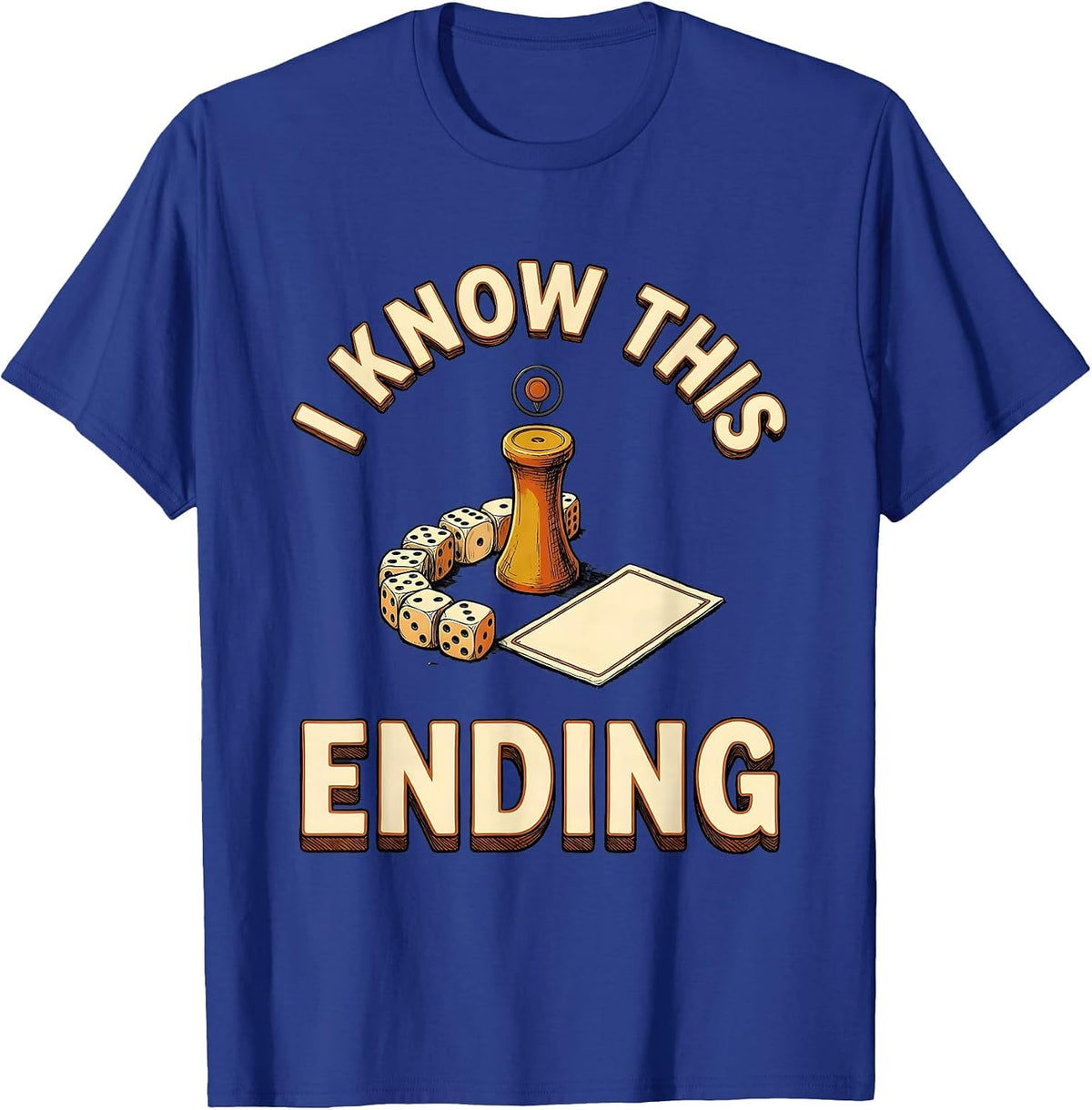 Men's I Know This Ending Funny RPG Gamer Humor T-Shirt - Royal Blue