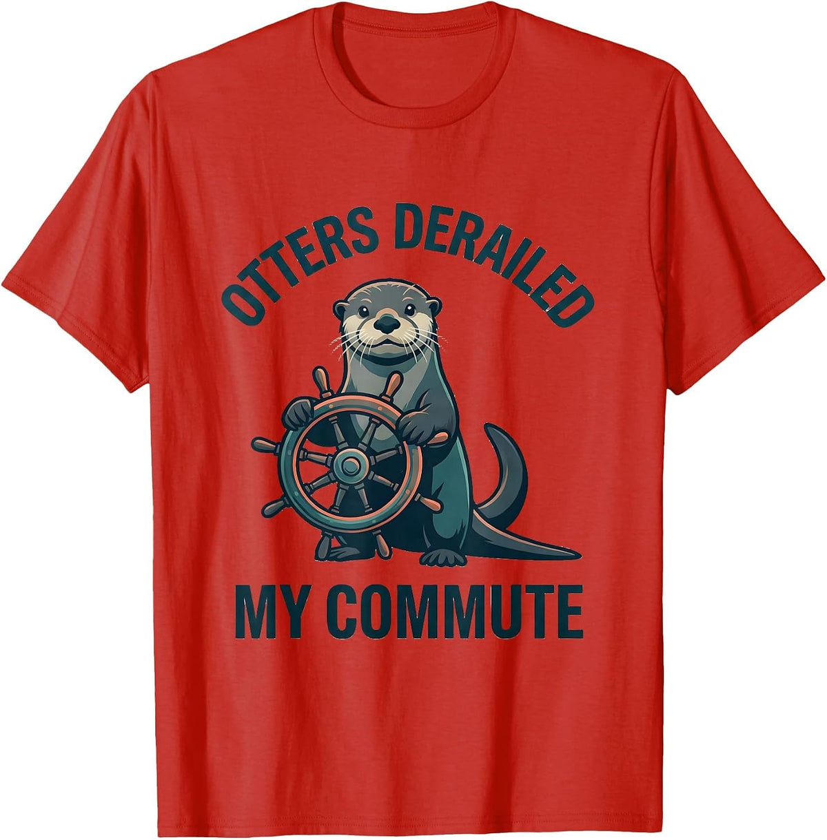 Men's Otters Derailed My Commute Funny Otter Lover Gift T-Shirt - Red