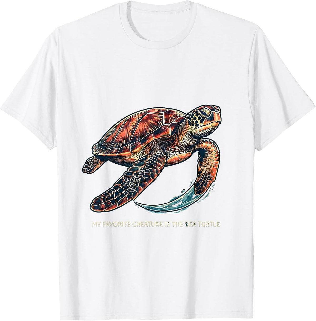 Men's My Favorite Creature Is The Sea Turtle Cute Sea Turtle Lover T-Shirt - White