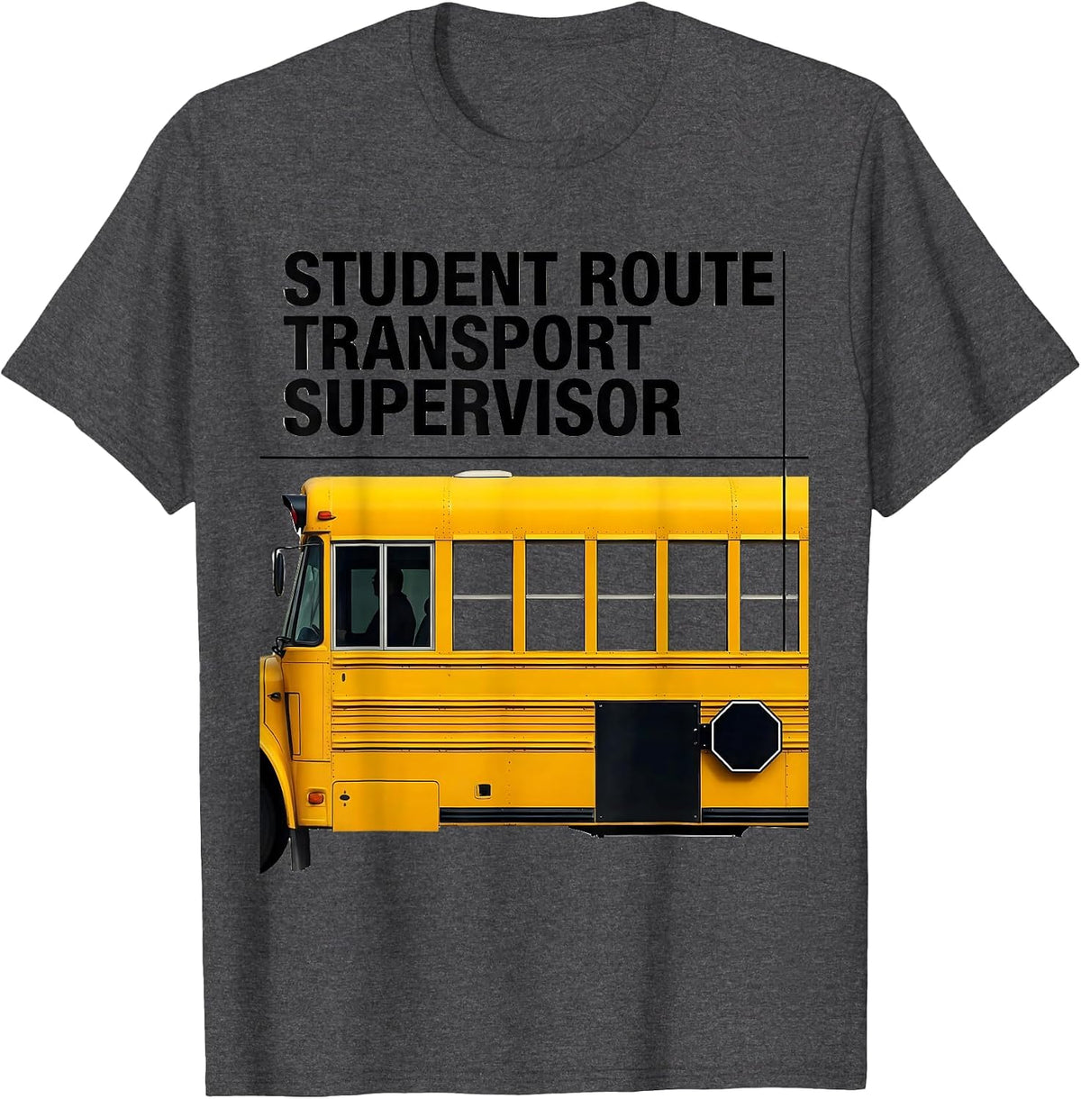Men's Student Route Transport Supervisor Funny School Bus Driver T-Shirt - Dark Heather Grey