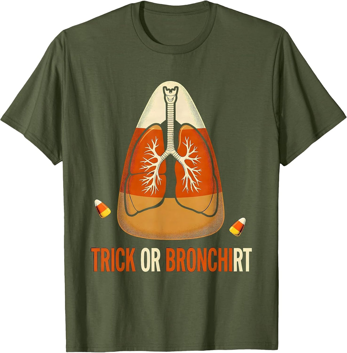 Trick Or Bronchi RT Funny Respiratory Therapist Halloween T-Shirt - Olive Green