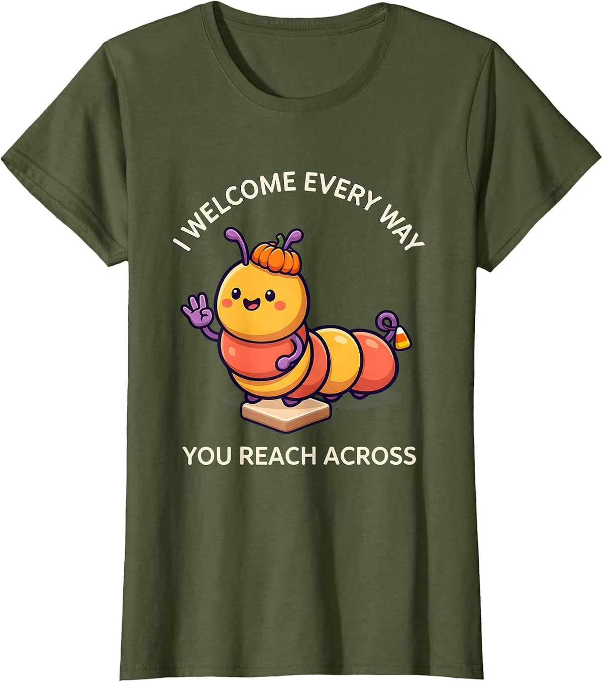 Women's I Welcome Every Way You Reach Across Funny Speech Therapy T-Shirt - Olive Green
