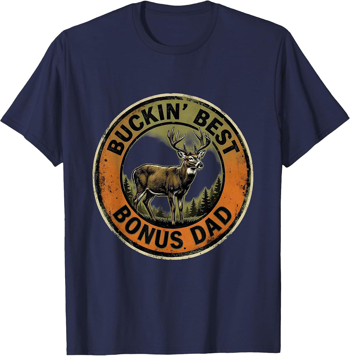 Men's Buckin Best Bonus Dad Funny Hunting Dad Deer Hunter Humor T-Shirt - Navy Blue