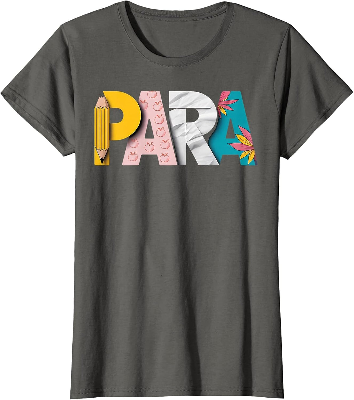 para Teacher Paras Teaching Paraprofessional T-Shirt - Asphalt Grey