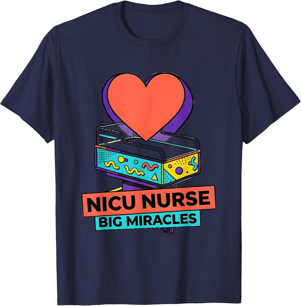 NICU Nurse Big Miracles Heartfelt Design T-Shirt - Navy Blue
