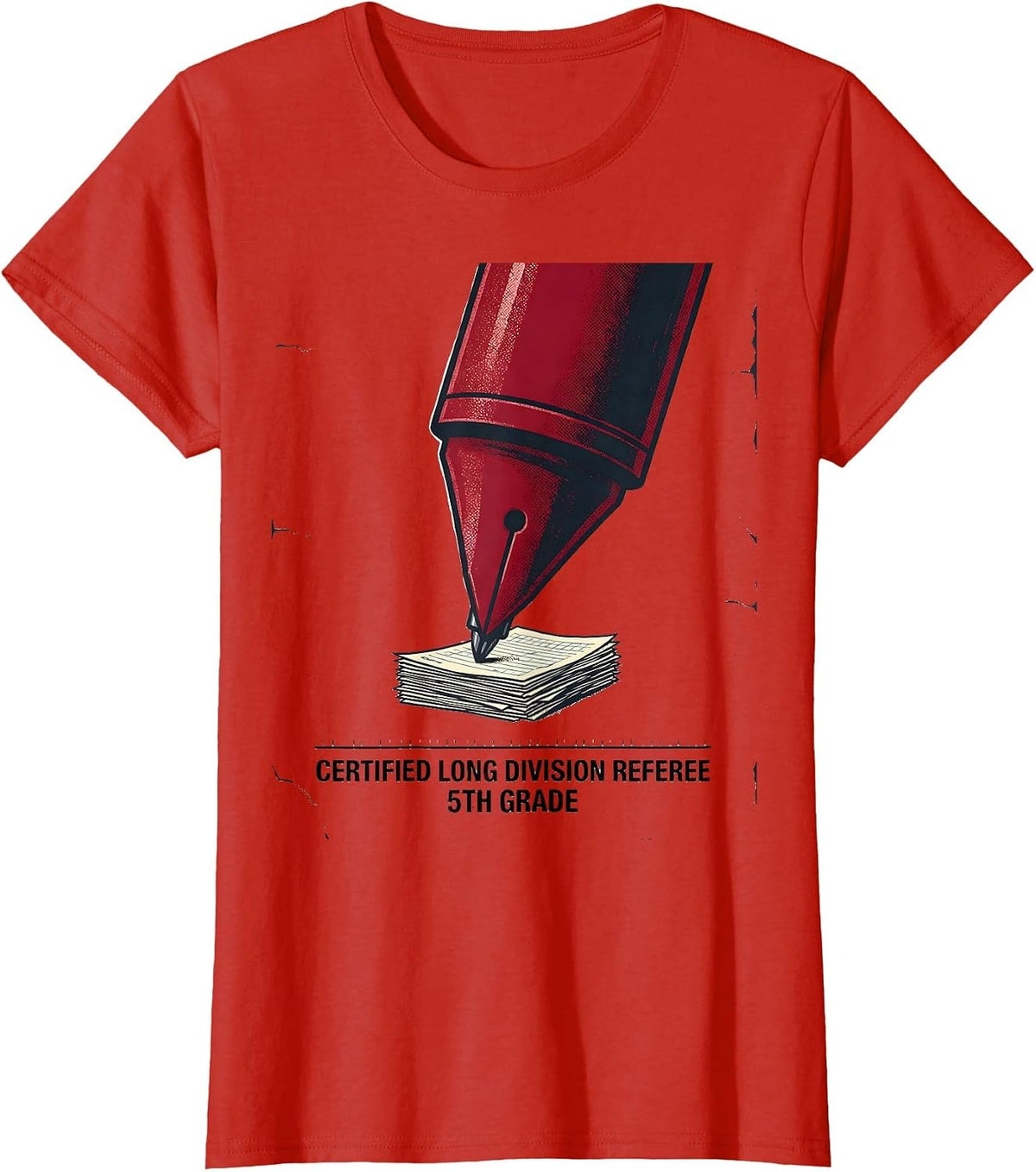 Certified Long Division Referee, 5th Grade Teacher T-Shirt - Red