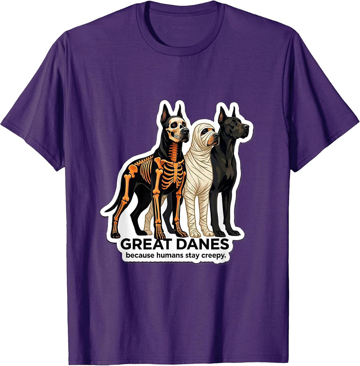 Men's Great Danes Because Humans Stay Creepy Halloween T-Shirt - Purple