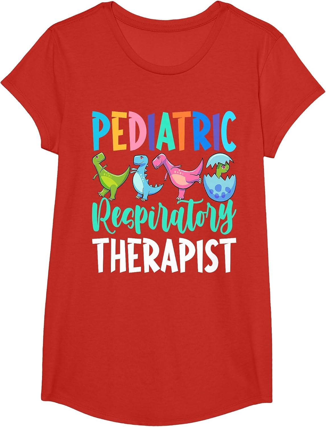 Pediatric Respiratory Therapist Dinosaur Nurse Appreciation T-Shirt - Girls Red