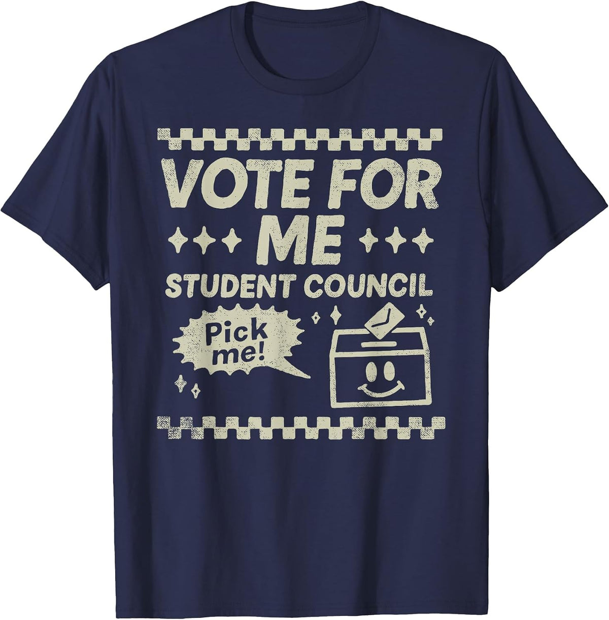 Vote for Me Student Council Election Campaign Candidate T-Shirt - Navy Blue