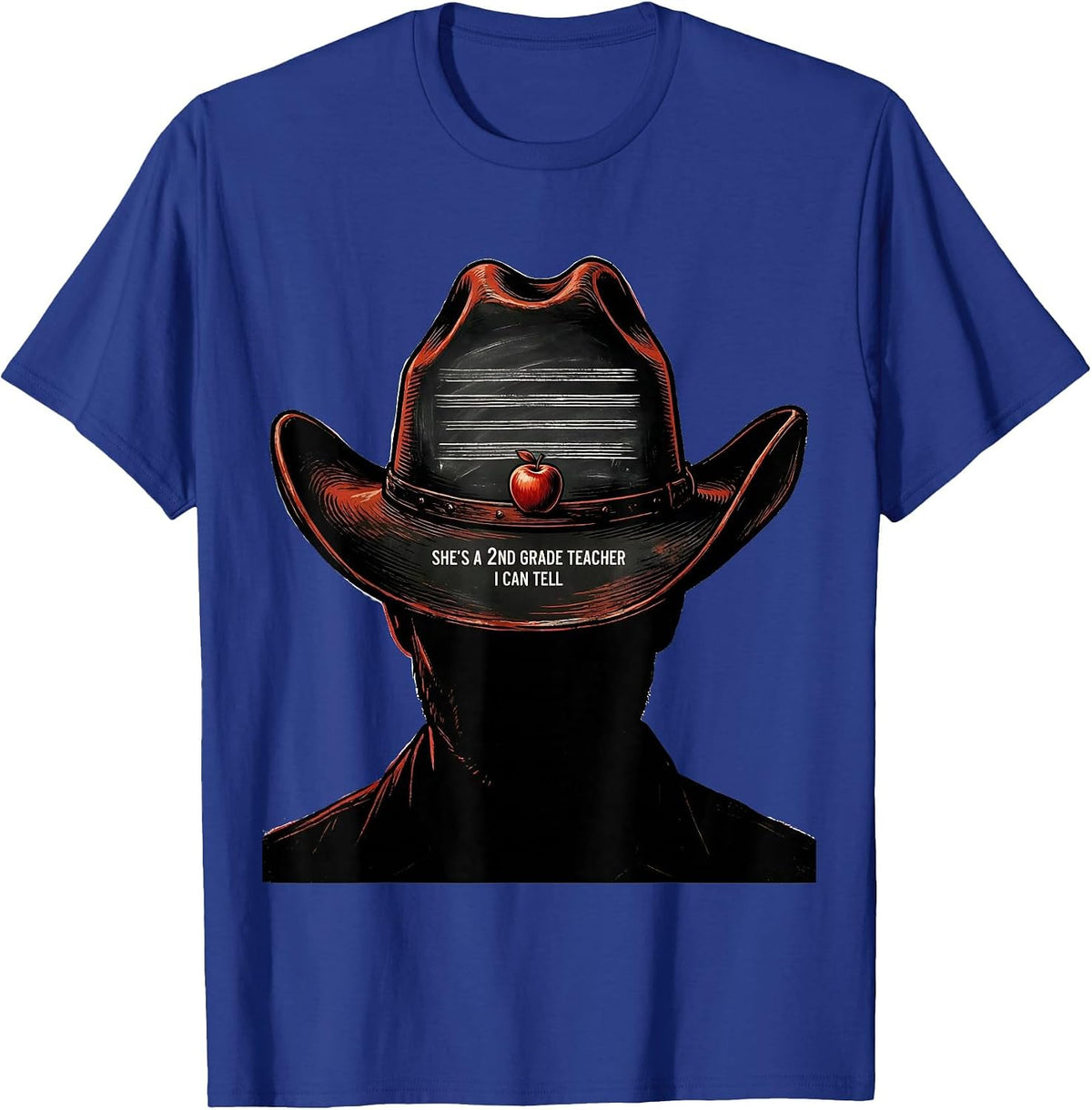 She's A 2nd Grade Teacher, I Can Tell Western Cowgirl Back T-Shirt - Royal Blue