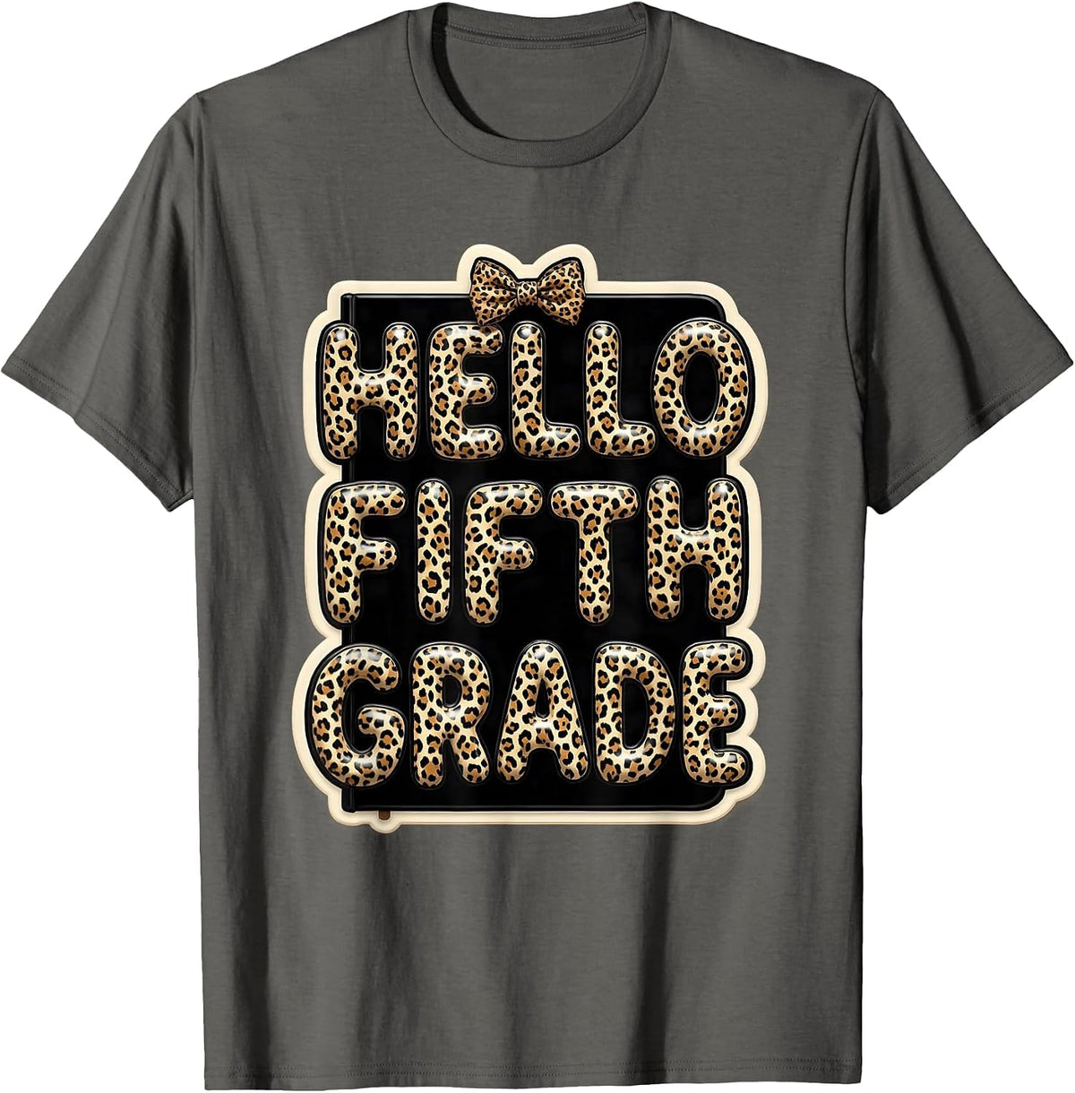 Men's Hello Fifth Grade Leopard Teacher Back To School Girl T-Shirt - Asphalt Grey