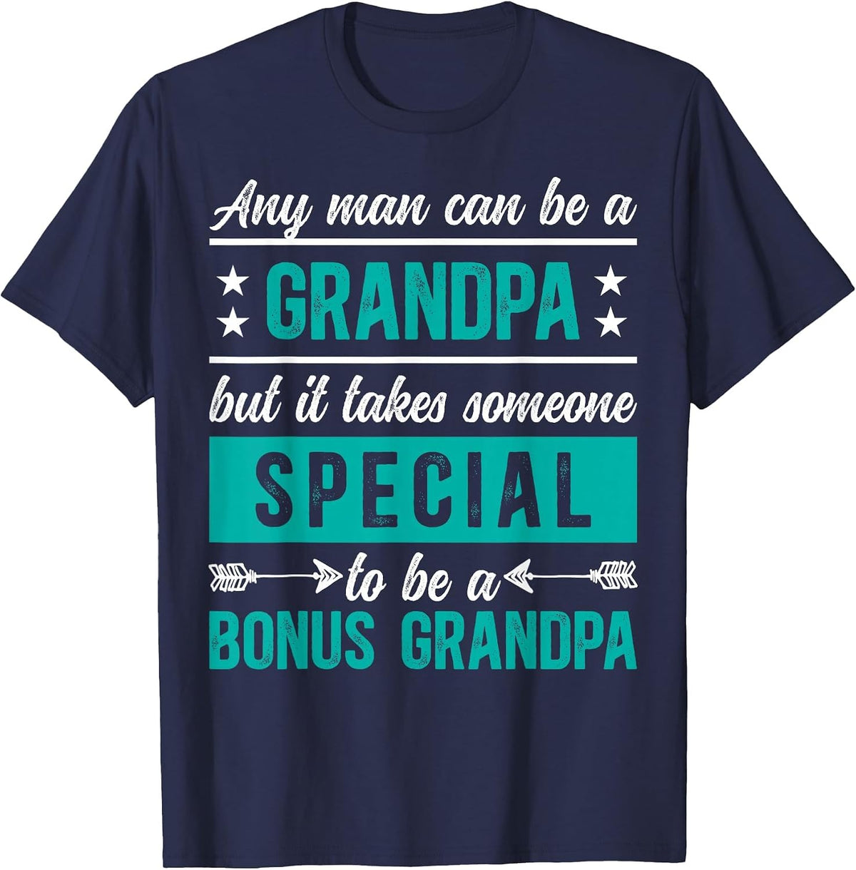 to Be A Bonus Grandpa Bonus Grandfather Step Grandpa T-Shirt - Navy Blue