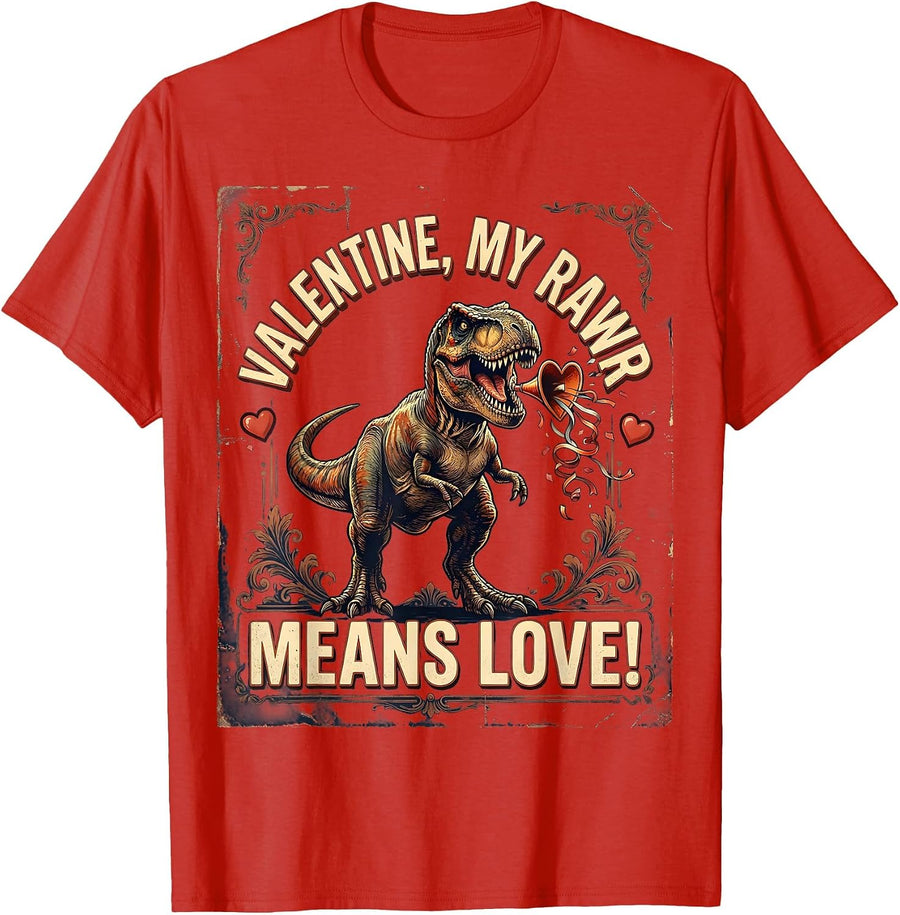 Men's Valentine My RAWR Means LOVE Vintage T-Rex Dinosaur Toddler T-Shirt - Red