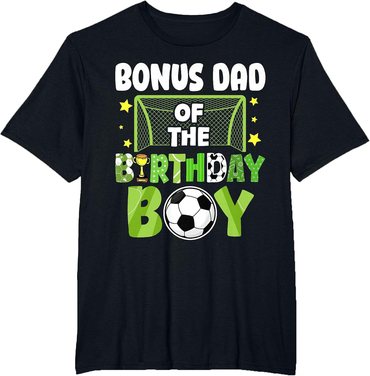 Soccer Bonus Dad Birthday Boy Party Soccer Family Matching T-Shirt - Black