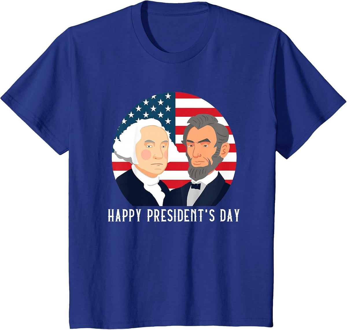 Happy President's Day Washington Lincoln Costume Outfit T-Shirt - Royal Blue