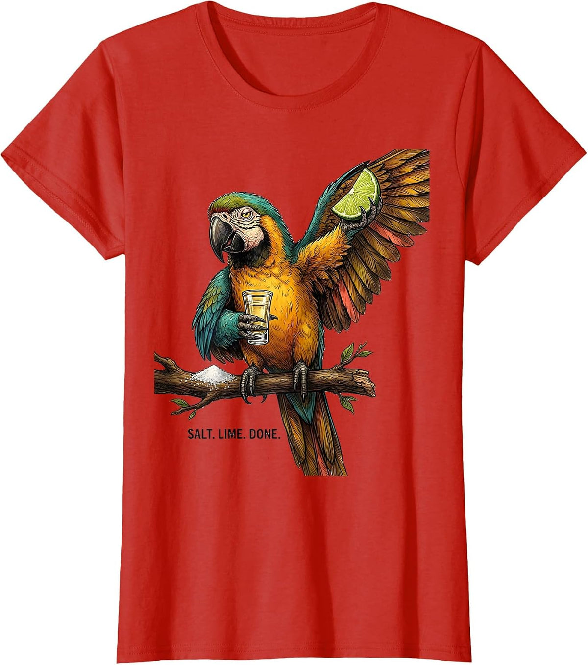 Women's Salt. Lime. Done. Funny Tequila Parrot Drinking Humor T-Shirt - Red