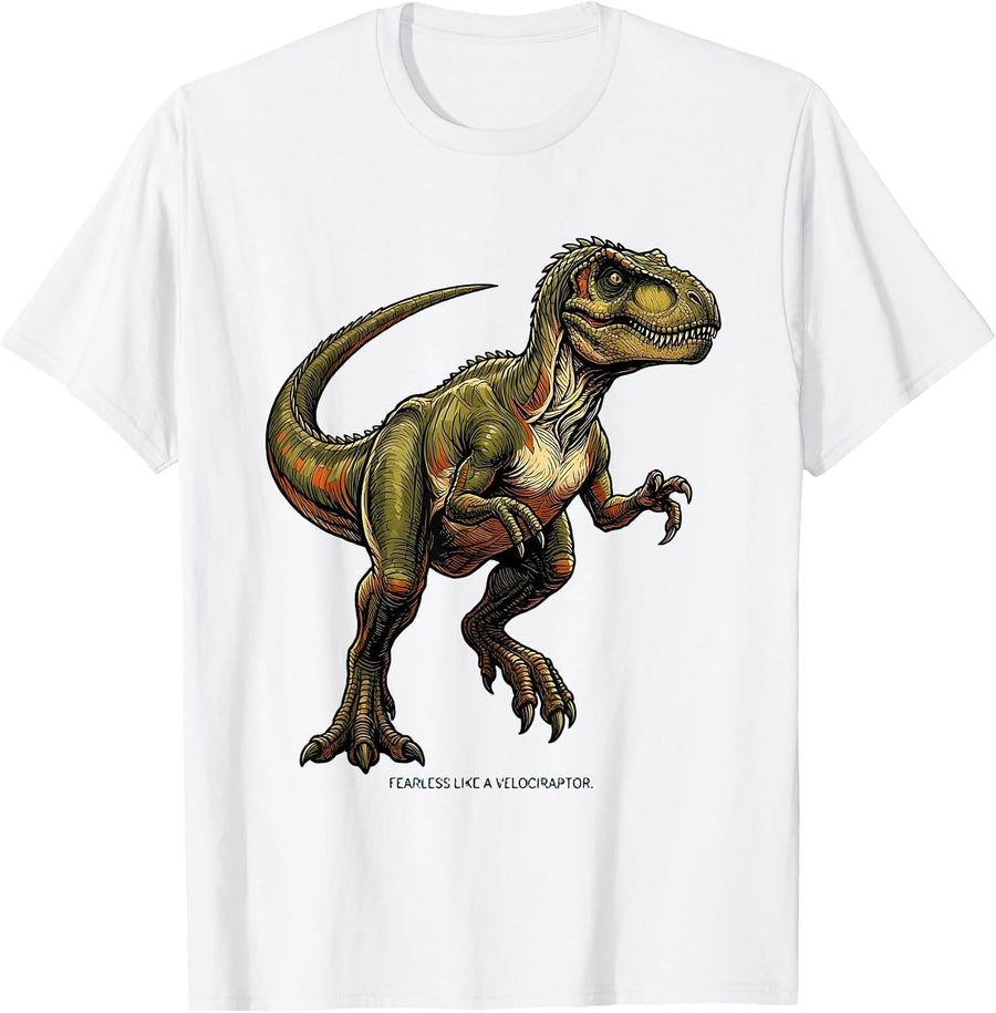 Men's Fearless Like a Velociraptor Dinosaur Boys Design T-Shirt - White