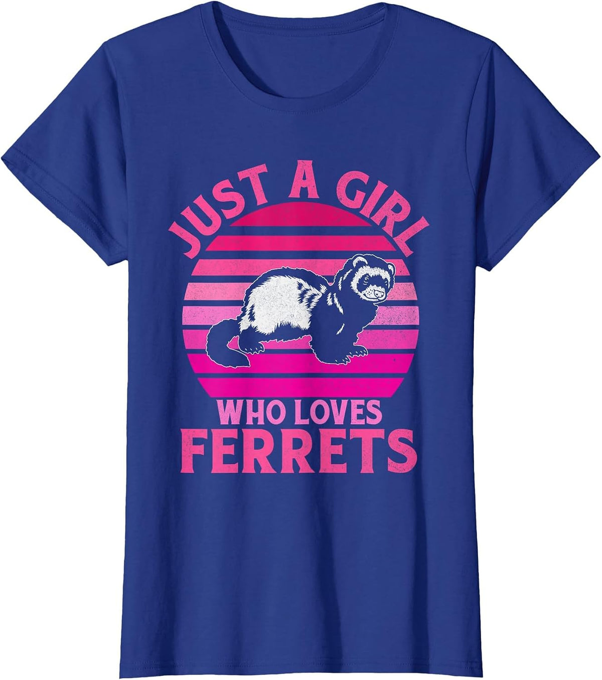 Just a Girl who Loves Ferrets T-Shirt - Royal Blue