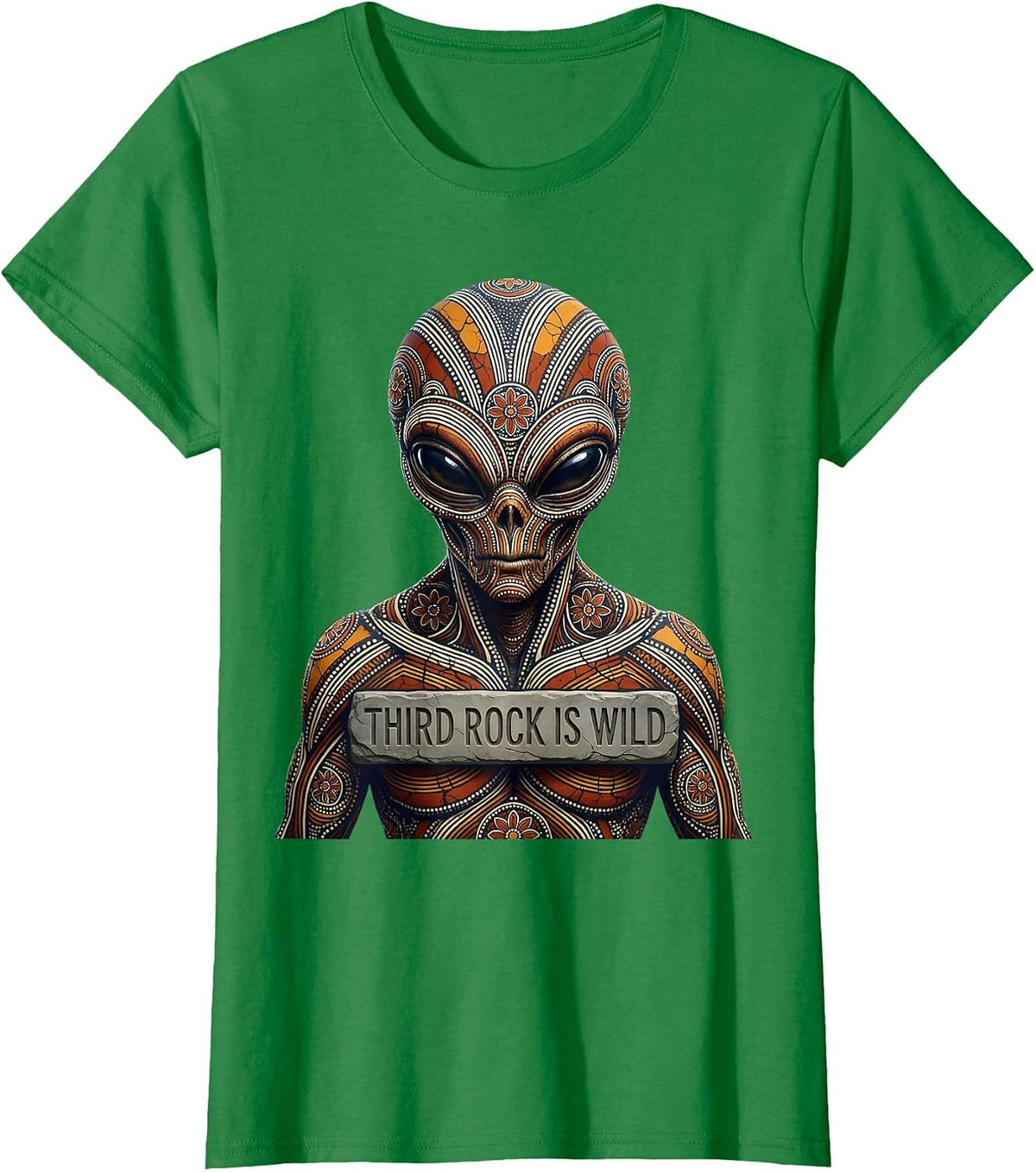 Third Rock Is Wild Alien Space Design T-Shirt - Kelly Green