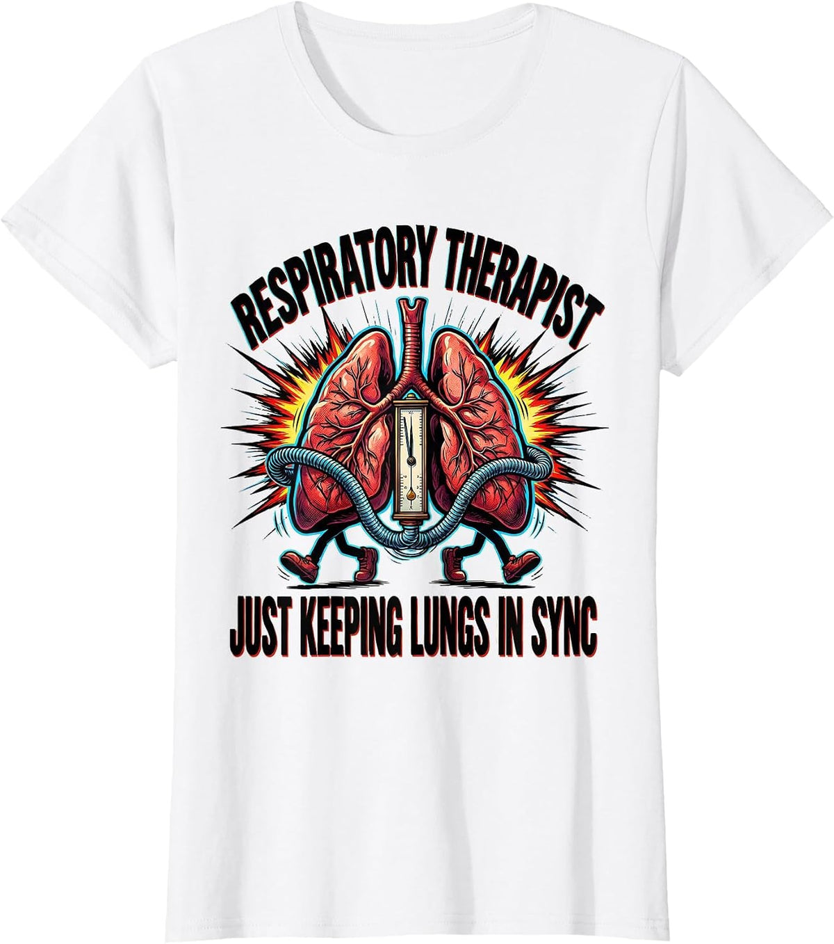 Respiratory Therapist. Just Keeping Lungs in Sync Comic T-Shirt - White