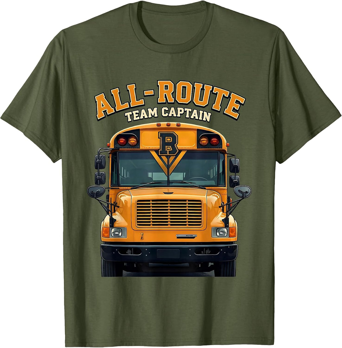 Men's All-Route Team Captain Funny School Bus Driver Appreciation T-Shirt - Olive Green