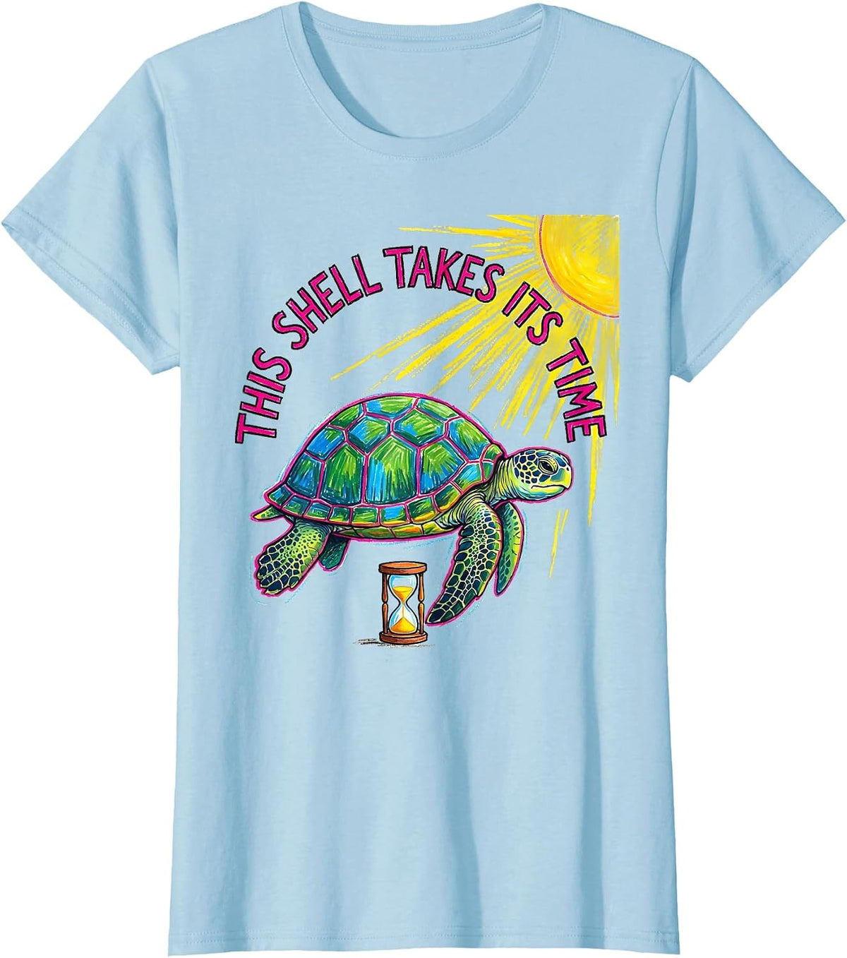 This Shell Takes Its Time Cute Sea Turtle Lover Animal T-Shirt - Baby Blue