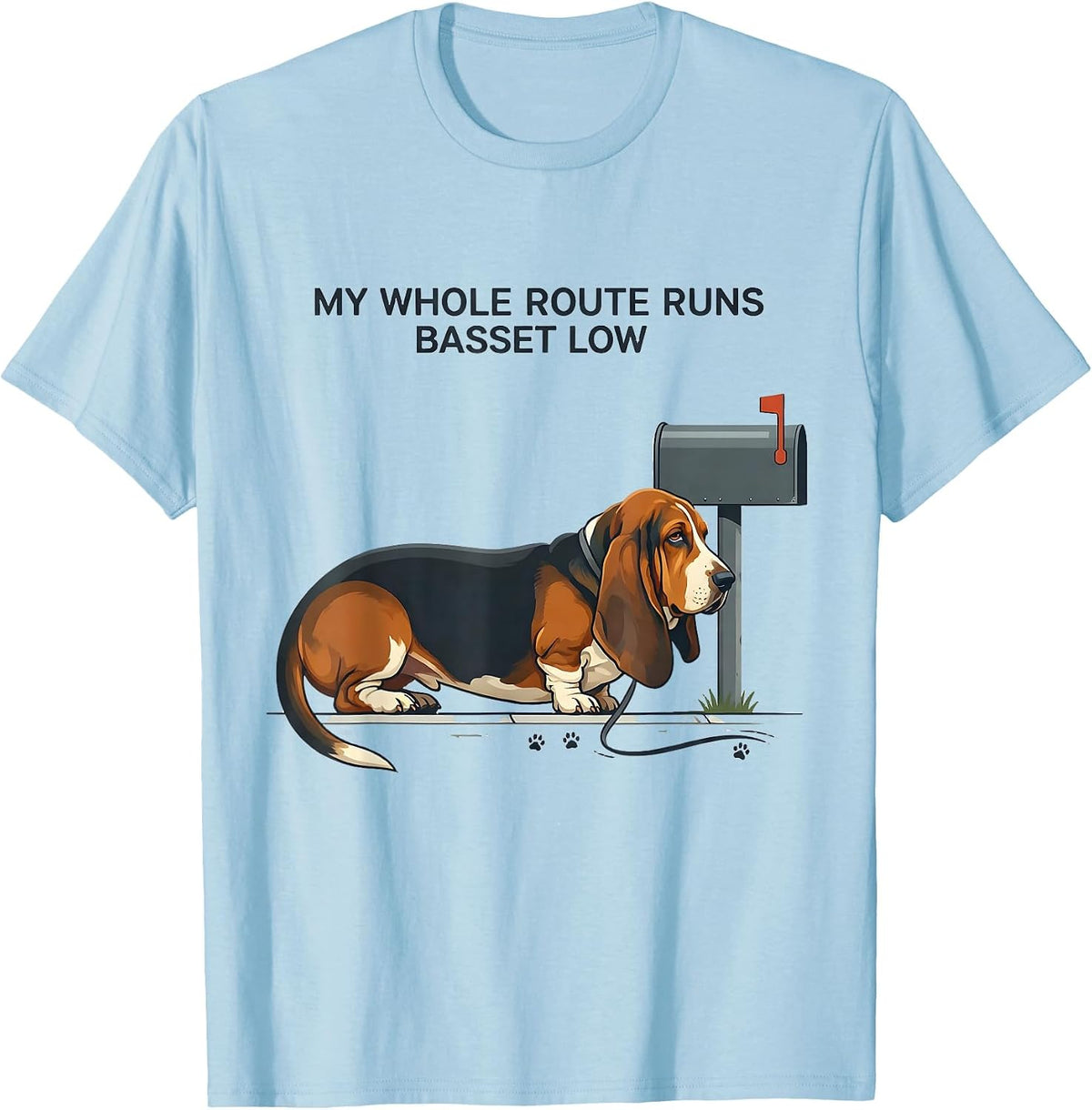 Men's My Whole Route Runs Basset Low Funny Basset Hound Dog Lover T-Shirt - Baby Blue