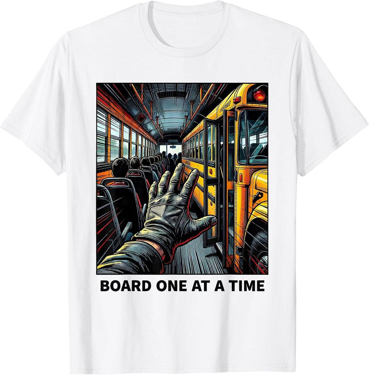 Men's Board One At A Time Comic Book School Bus Driver Humor T-Shirt - White