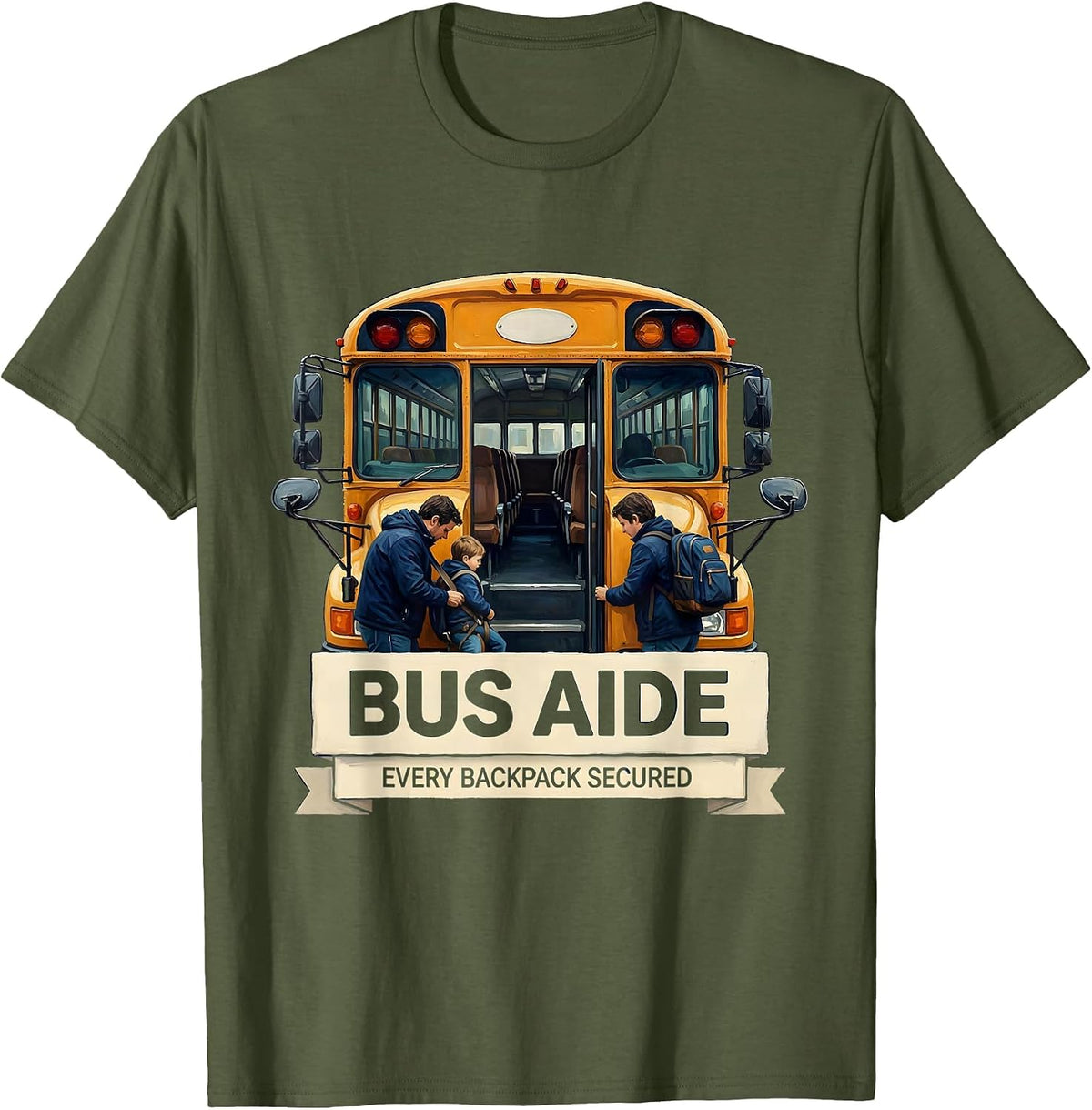 Men's Bus Aide Every Backpack Secured Funny School Bus Driver Back T-Shirt - Olive Green