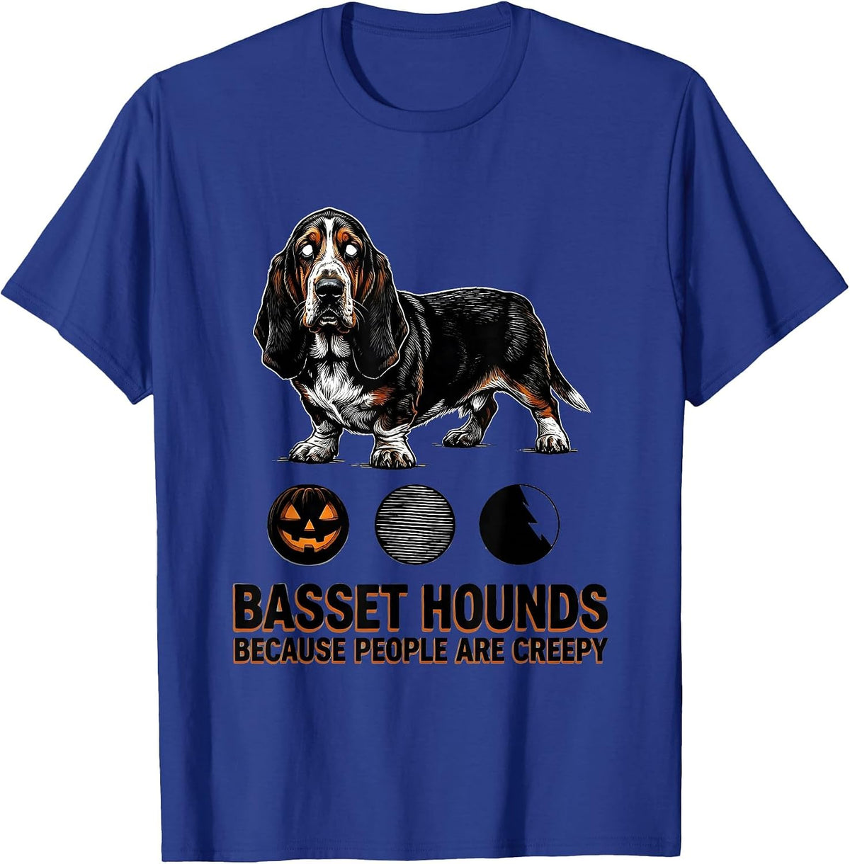Men's Basset Hounds Because People Are Creepy Halloween T-Shirt - Royal Blue