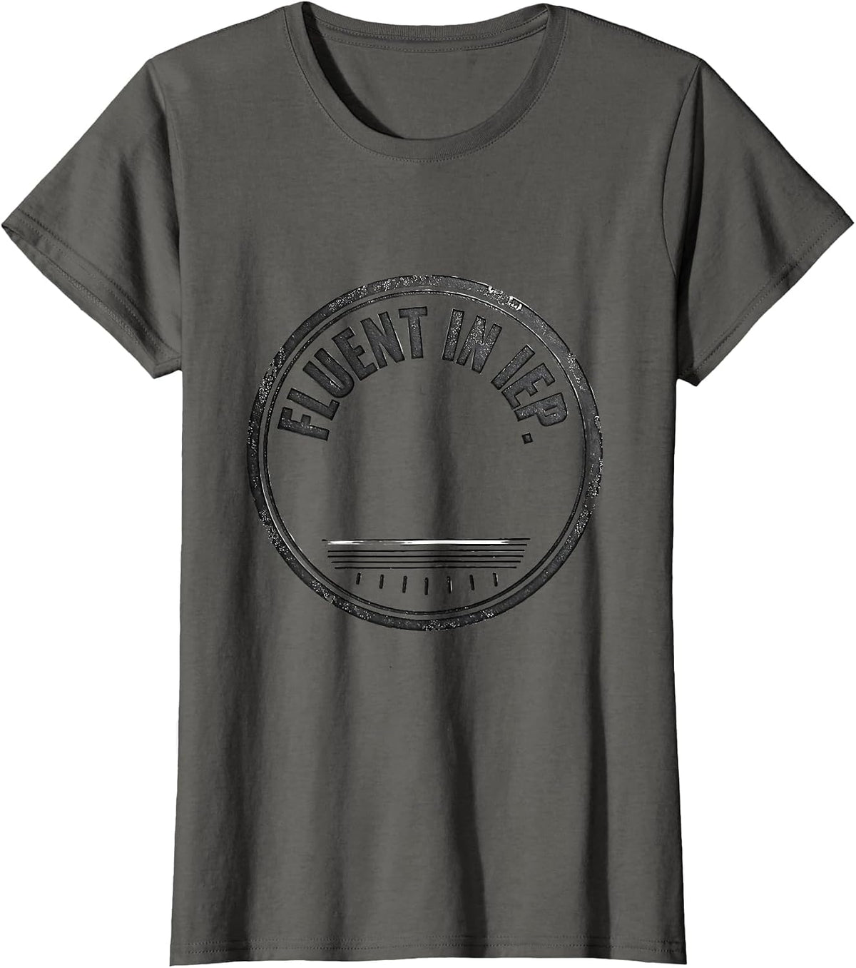 Women's Fluent In IEP Funny SPED Teacher Special Education Team T-Shirt - Asphalt Grey