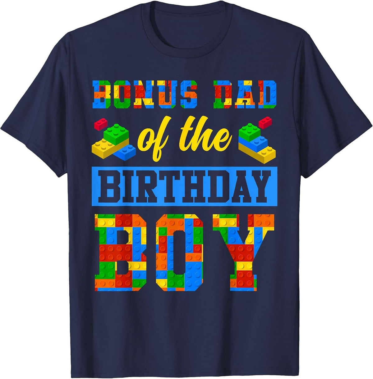 Bonus Dad of The Birthday Boy Building Block Bday Party T-Shirt - Navy Blue