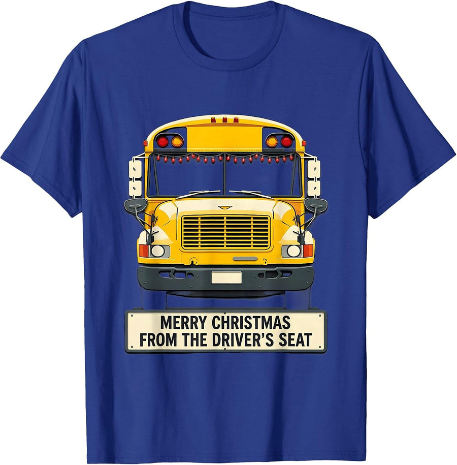 Merry Christmas From The Driver's Seat Funny School Bus T-Shirt - Royal Blue