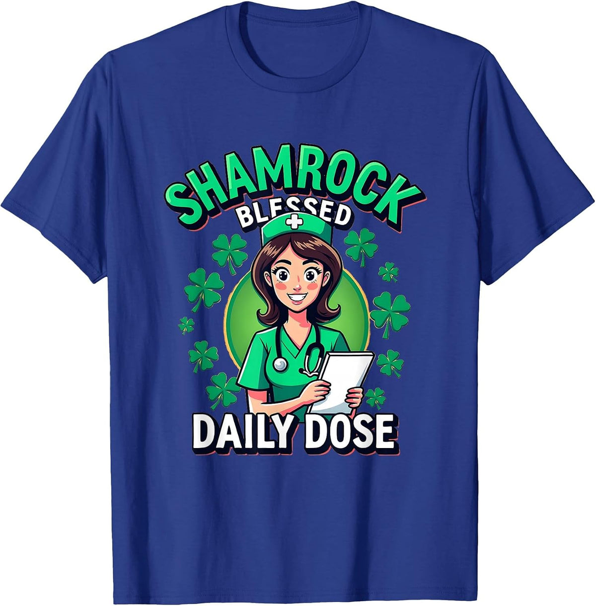 Shamrock Blessed Daily Dose St Patrick's Day T-Shirt - Royal Blue