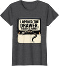 Women's I Opened The Drawer There's A Ferret Funny Ferret Lover T-Shirt - Dark Heather Grey