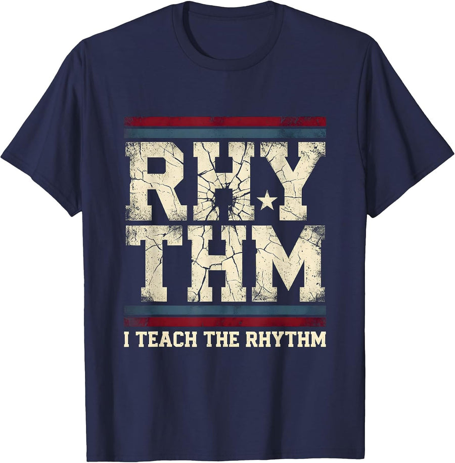 I Teach The Rhythm Music Teacher Design T-Shirt - Navy Blue