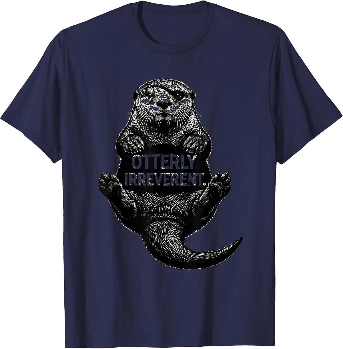 Otterly Irreverent Scratchboard Funny Otter Lover Gift T-Shirt - Navy Blue