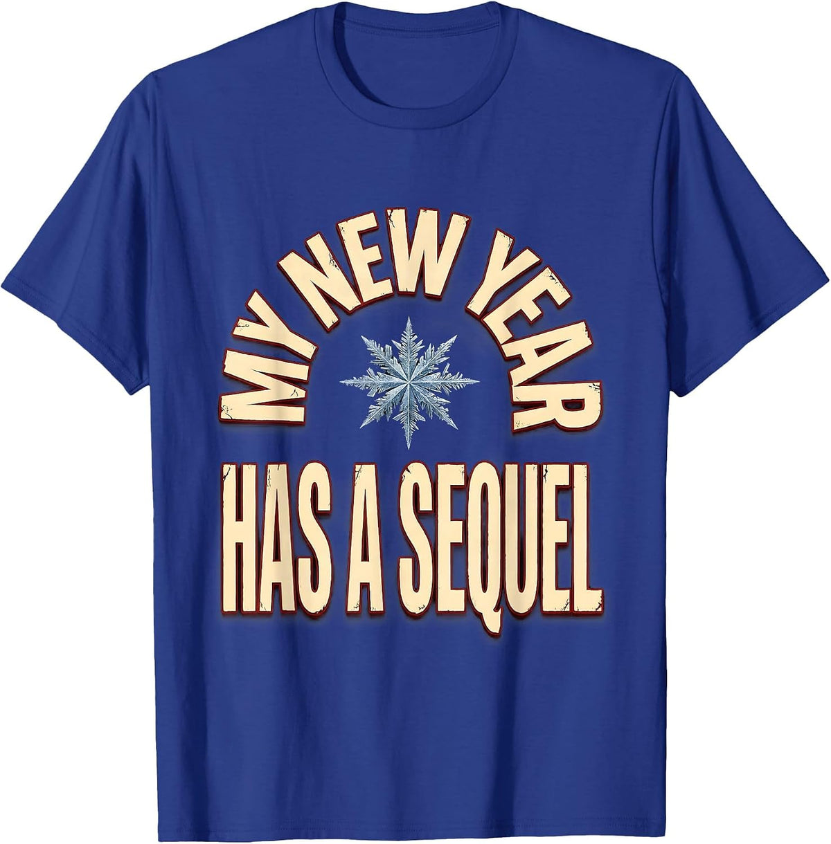 Men's My New Year Has A Sequel Funny Russian Heritage Orthodox New T-Shirt - Royal Blue