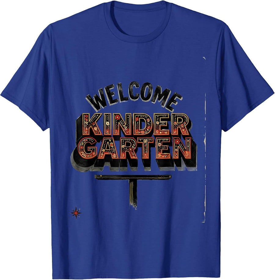 Welcome, Kindergarten Wholesome Teacher Back To School T-Shirt - Royal Blue
