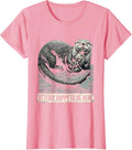 Women's Otterly Happy To Be Here Funny Otter Lover Nature T-Shirt - Pink
