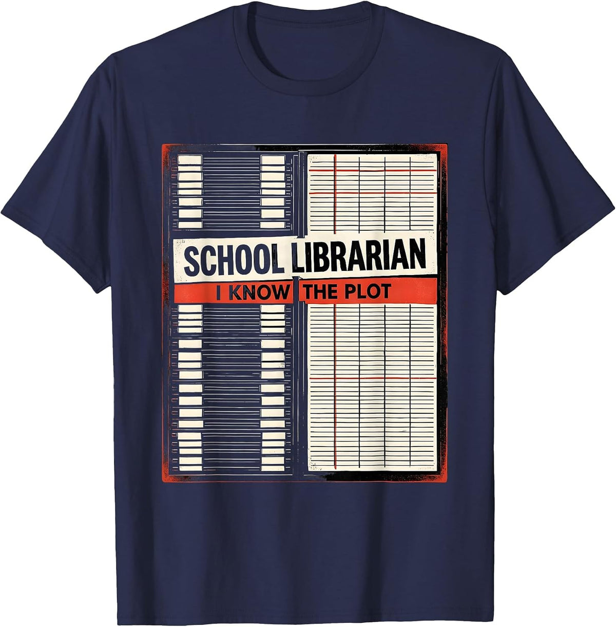 School Librarian I Know The Plot Funny Book Lover T-Shirt - Navy Blue