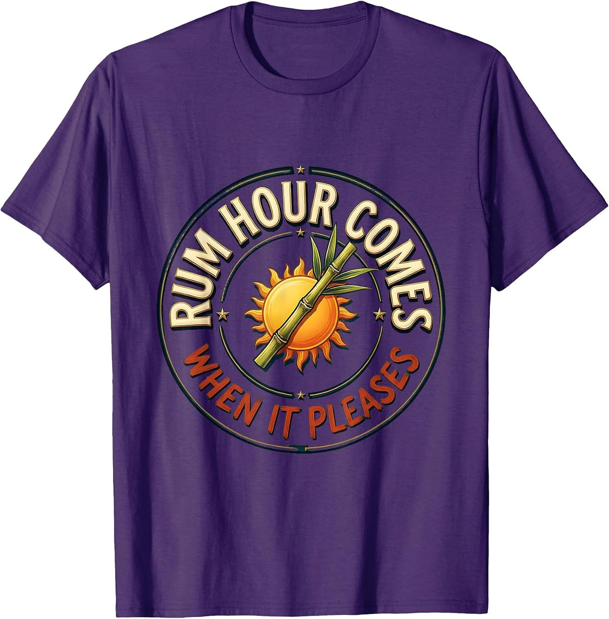 Rum Hour Comes When It Pleases Funny Rum Bar Crawl Party T-Shirt - Purple
