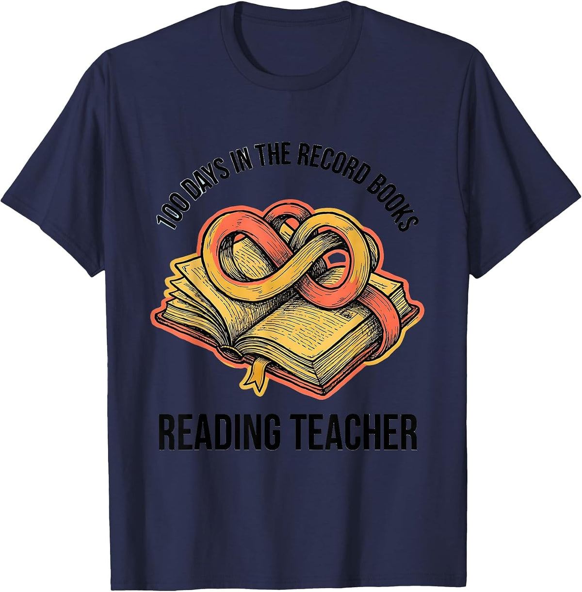 100 Days In The Record Books Reading Teacher T-Shirt - Navy Blue